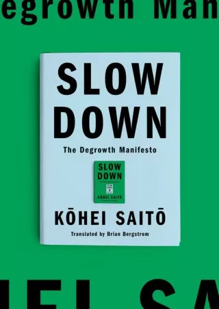 $PDF$/READ Slow Down: The Degrowth Manifesto