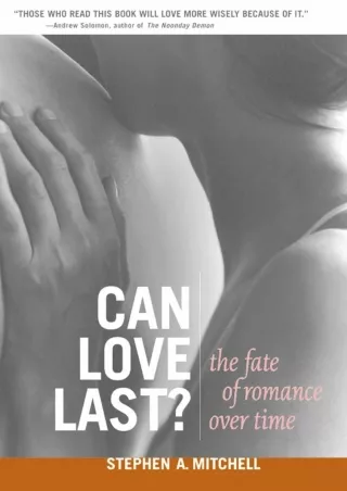 PDF/READ❤  Can Love Last?: The Fate of Romance over Time (Norton Professional Books