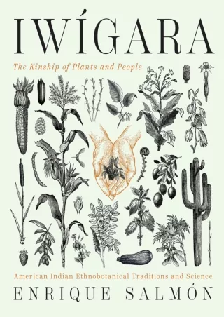 $PDF$/READ Iwigara: American Indian Ethnobotanical Traditions and Science