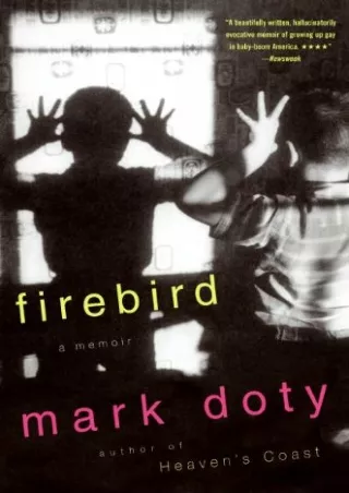 ⚡PDF ❤ Firebird: A Memoir
