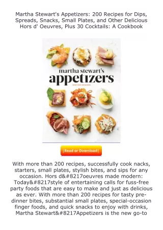 [PDF]❤READ⚡ Martha Stewart's Appetizers: 200 Recipes for Dips, Spreads, Sna