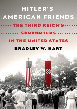 ❤[PDF]⚡  Hitler's American Friends