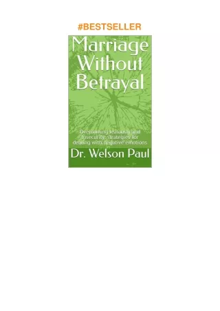 ❤read Marriage Without Betrayal: Overcoming Jealously and Insecurity: strategies for dealing wit