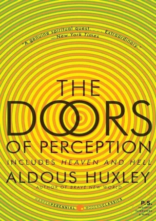 ⚡PDF ❤ The Doors of Perception and Heaven and Hell (P.S.)