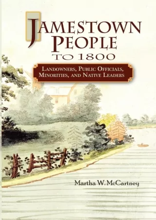 ⚡[PDF]✔ Jamestown People to 1800: Landowners, Public Officials, Minorities, and Native