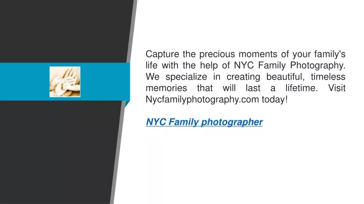 capture the precious moments of your family