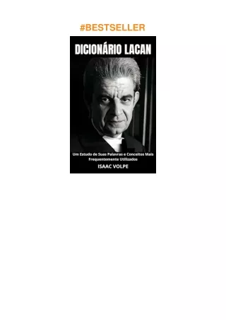 [DOWNLOAD]⚡️PDF✔️ DICIONÁRIO LACAN. Um estudo de suas palavras e conceitos mais frequentemente u