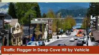 Traffic Flagger in Deep Cove Hit by Vehicle - North Shore Daily Post
