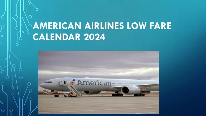 american airlines low fare calendar 2024