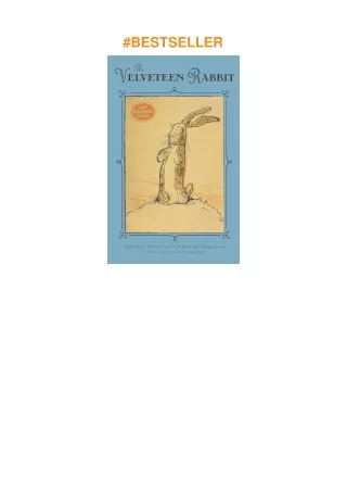 ❤download The Velveteen Rabbit: 100th Anniversary Edition