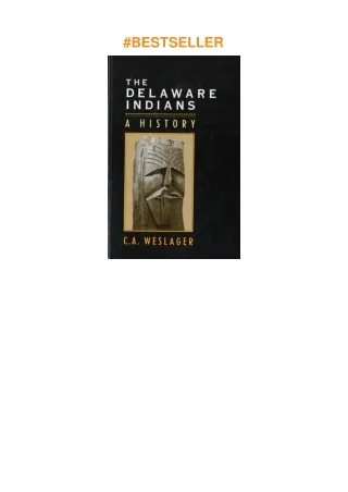 [DOWNLOAD]⚡️PDF✔️ The Delaware Indians: A History