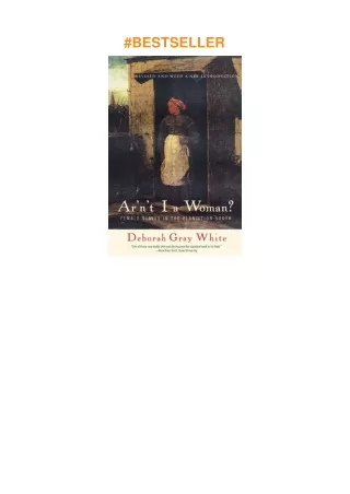 Download⚡️PDF❤️ Ar'n't I a Woman?: Female Slaves in the Plantation South