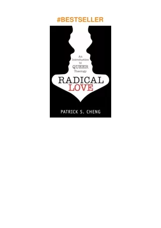 Pdf⚡️(read✔️online) Radical Love: Introduction to Queer Theology