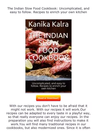 ❤PDF⚡ The Indian Slow Food Cookbook: Uncomplicated, and easy to follow. Rec