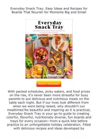 Pdf⚡(read✔online) Everyday Snack Tray: Easy Ideas and Recipes for Boards Th