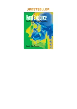 download✔ Hard Evidence: Case Studies in Forensic Anthropology