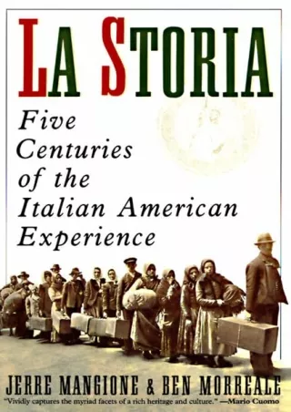 ⚡PDF ❤ La Storia: Five Centuries of the Italian American Experience