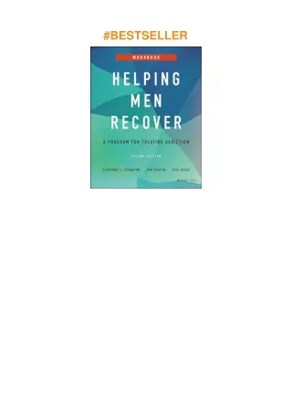 download⚡️❤️ Helping Men Recover: A Program for Treating Addiction, Workbook