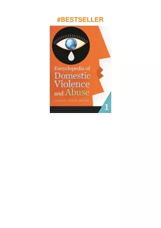 Pdf⚡️(read✔️online) Encyclopedia of Domestic Violence and Abuse: 2 volumes