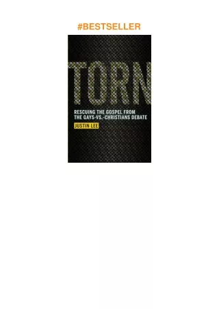 ❤read Torn: Rescuing the Gospel from the Gays-vs.-Christians Debate