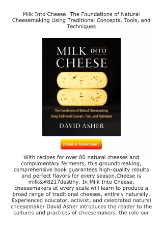 Download⚡PDF❤ Milk Into Cheese: The Foundations of Natural Cheesemaking Usi