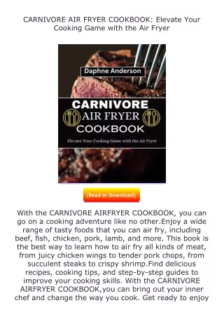 [READ]⚡PDF✔ CARNIVORE AIR FRYER COOKBOOK: Elevate Your Cooking Game with th