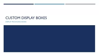 custom display boxes
