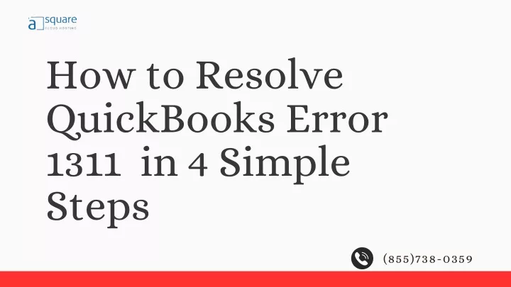 how to resolve quickbooks error 1311 in 4 simple