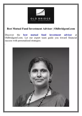 Best Mutual Fund Investment Advisor Oldbridgemf.com