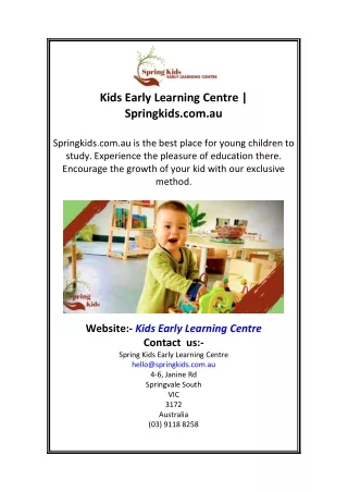 kids early learning centre springkids com au