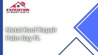 Metal Roof Repair Palm Bay FL