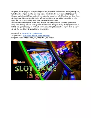 Chinh Phục Các Thử Thách_ Đánh Bại Slot Game Tại 88Bet Ing