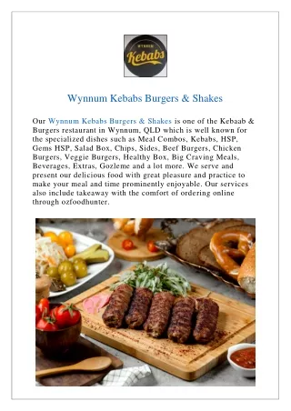 Bite into Savings! 15% Off Wynnum Kebabs Burgers - Order Now