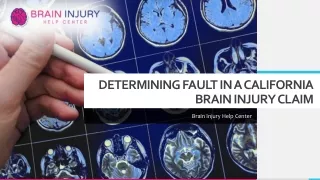 Determining Fault in a California Brain Injury Claim