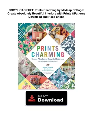 DOWNLOAD FREE  Prints Charming by Madcap Cottage: Create Absolutely Beautiful