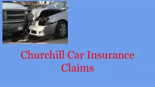 Churchill Car Insurance Claims