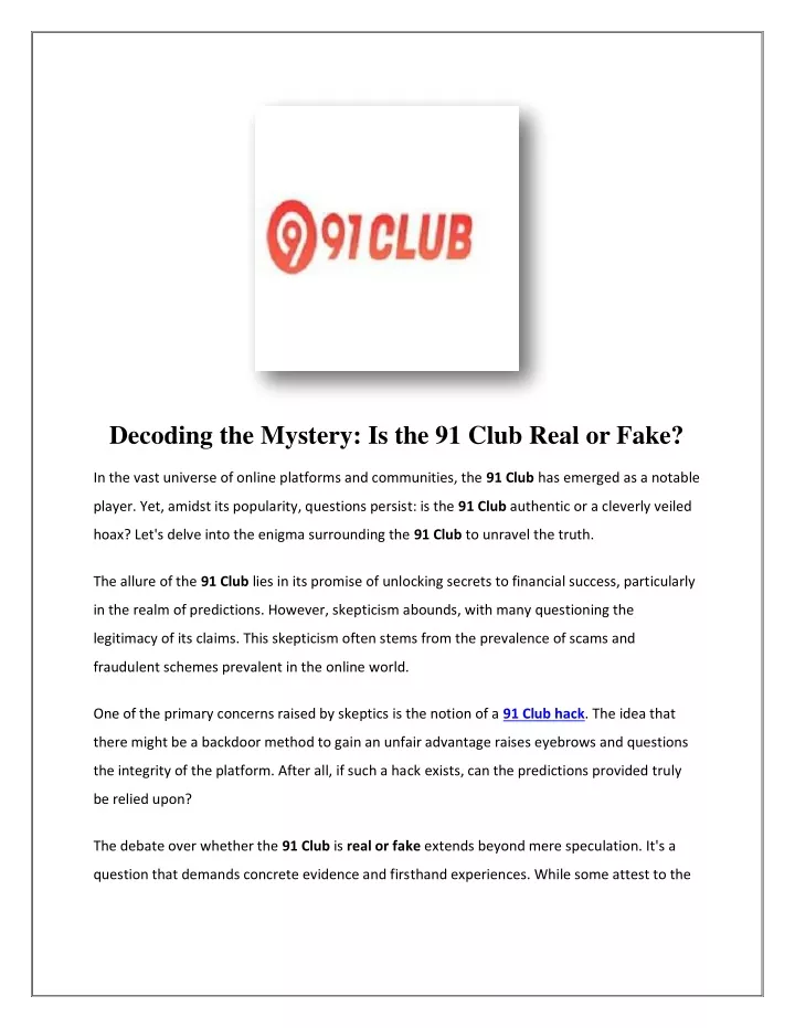 decoding the mystery is the 91 club real or fake
