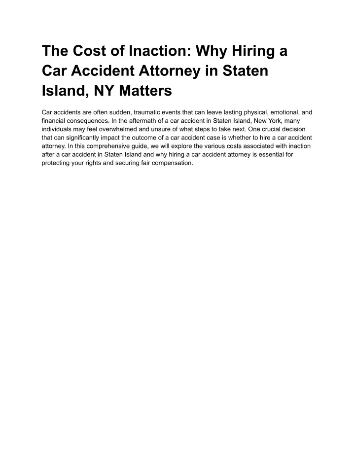 the cost of inaction why hiring a car accident