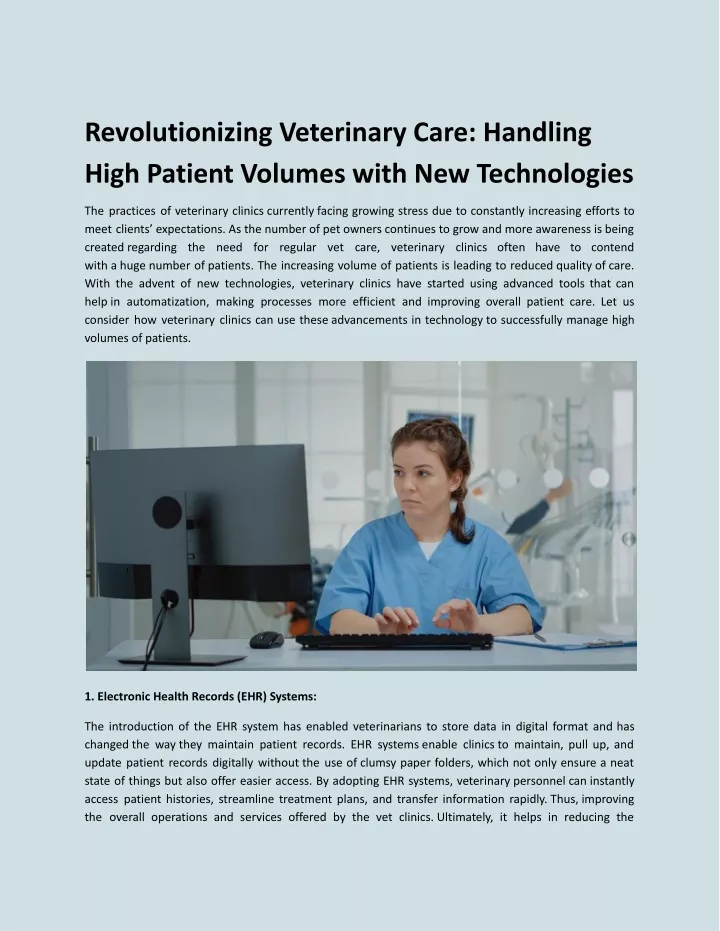 revolutionizing veterinary care handling high
