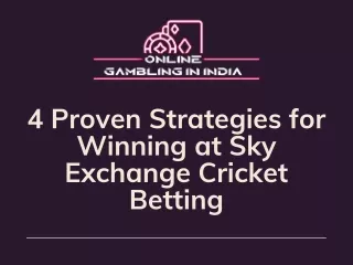 4 Proven Strategies for Winning at Sky Exchange Cricket Betting