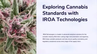 Exploring Cannabis Standards with IROA Technologies