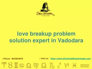 love breakup problem solution expert in vadodara