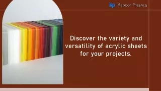 Discover the variety and versatility of acrylic sheets for your projects.