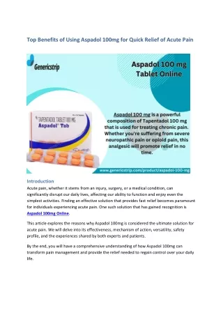 The Top Benefits of Using Aspadol 100mg for Quick Relief of Acute Pain