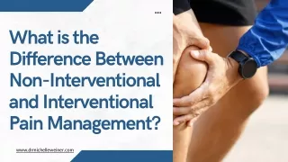 Different Types Of Non-Interventional And Interventional Pain Management