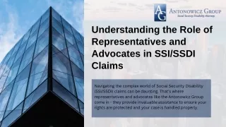 Understanding the Role of Representatives and Advocates in SSISSDI Claims