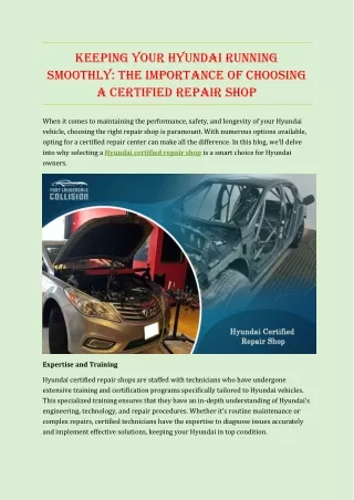 Keeping Your Hyundai Running Smoothly: The Importance of Choosing a Certified Re