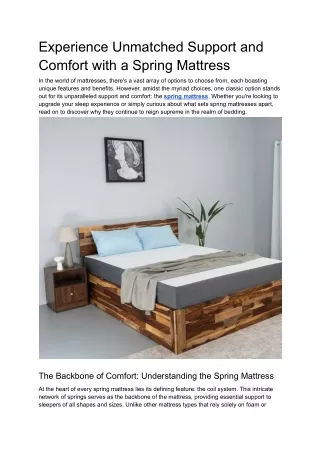 Experience Unmatched Support and Comfort with a Spring Mattress