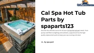 Cal Spa Hot Tub Parts