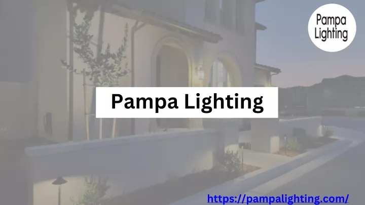 pampa lighting